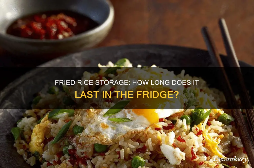 how long can fried rice stay in the refrigerator