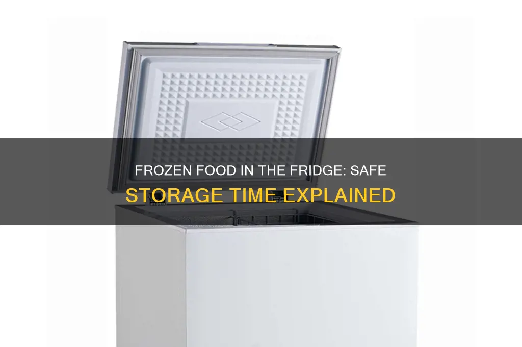 how long can frozen food stay in refrigerator