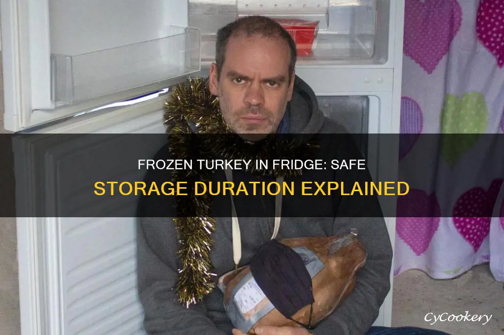 how long can frozen turkey stay in refrigerator
