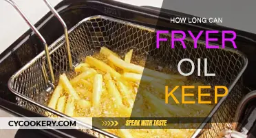 Fryer Oil: How Long Can You Keep It?