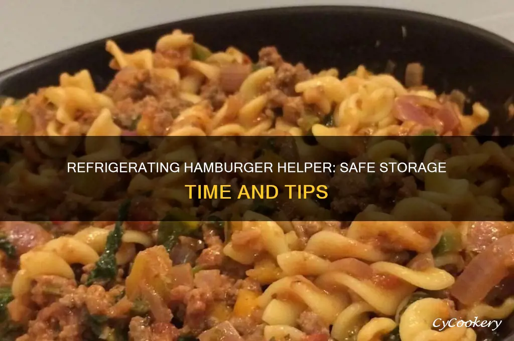 how long can hamburger helper be refrigerated