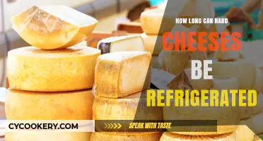Refrigerating Hard Cheeses: Optimal Storage Duration for Freshness and Flavor