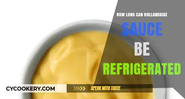 Refrigerating Hollandaise Sauce: Safe Storage Time and Tips