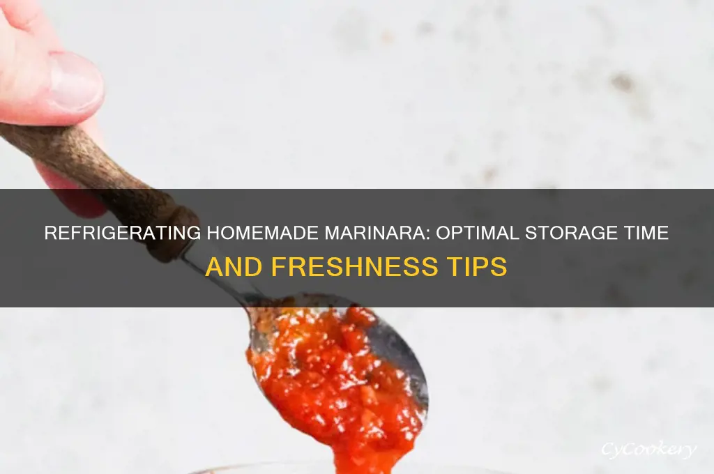 how long can homemade marinara be refrigerated