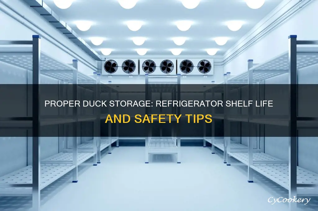 how long can i leave a duck in the refrigerator