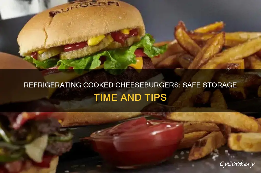 how long can i refrigerate a cooked cheeseburger