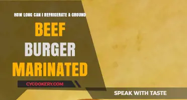 Refrigerating Marinated Ground Beef Burgers: Safe Storage Time Guide