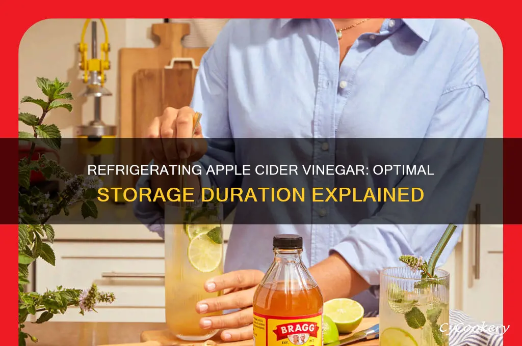 how long can i refrigerate apple cider vinegar