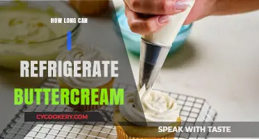 Refrigerating Buttercream: How Long Can You Safely Store It?