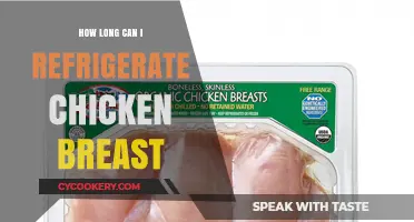 Refrigerating Chicken Breast: Safe Storage Time and Tips