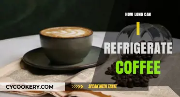 Refrigerating Coffee: How Long Can You Keep It Fresh?