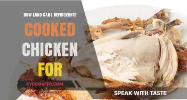 Refrigerating Cooked Chicken: Safe Storage Time and Tips