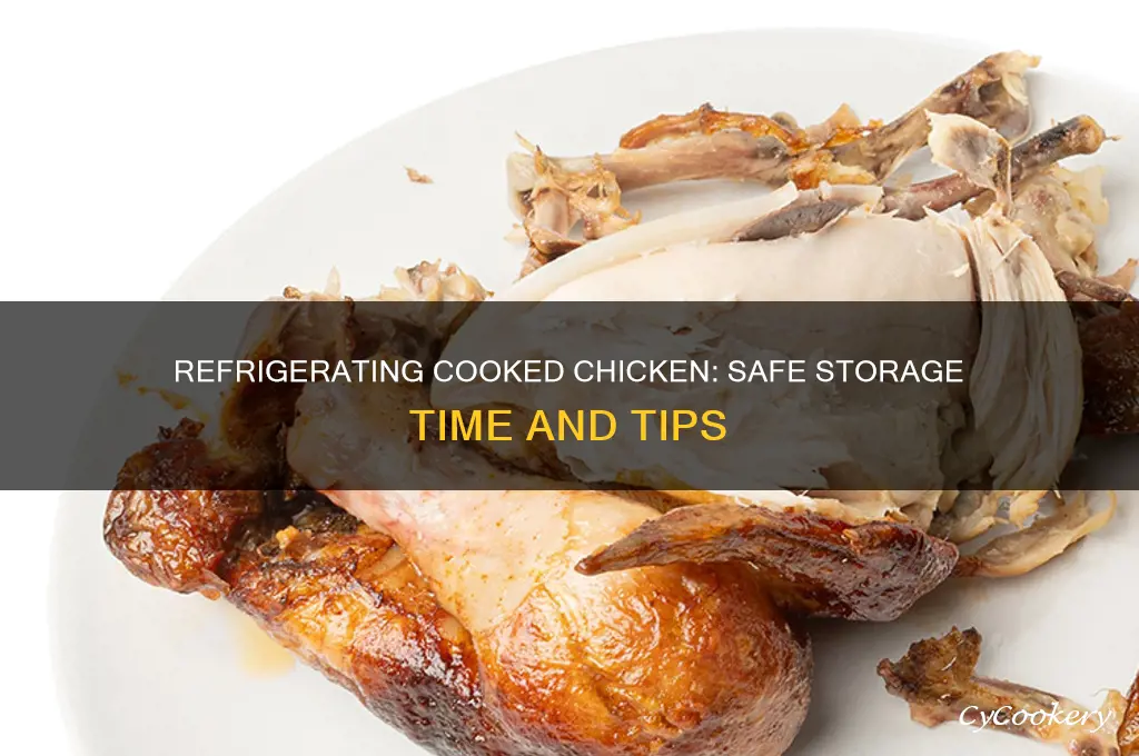 how long can i refrigerate cooked chicken for
