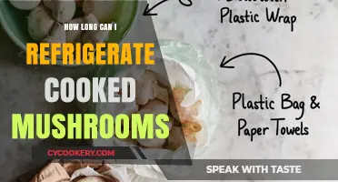 Refrigerating Cooked Mushrooms: Optimal Storage Time and Safety Tips