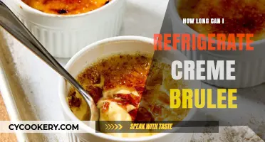 Refrigerating Creme Brulee: Optimal Storage Time and Freshness Tips