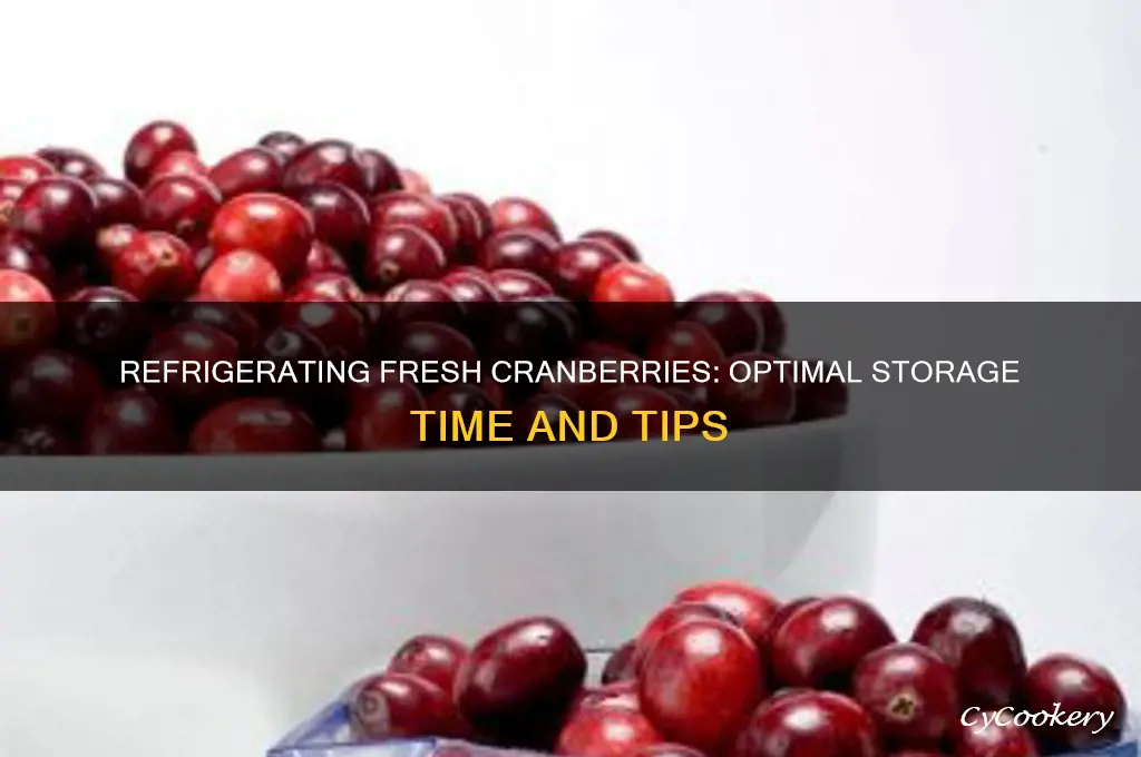 how long can i refrigerate fresh cranberries
