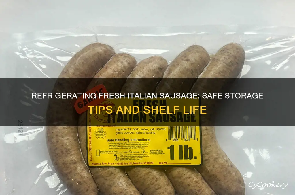 how long can i refrigerate fresh italian sausage