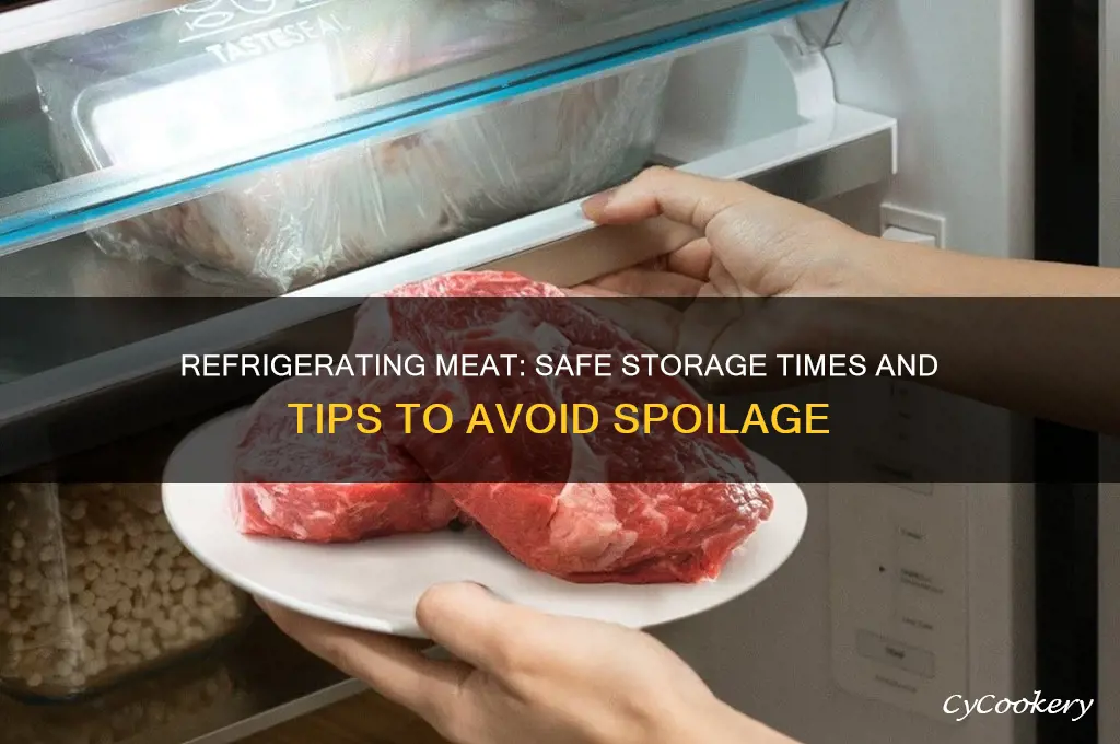 how long can i refrigerate meat