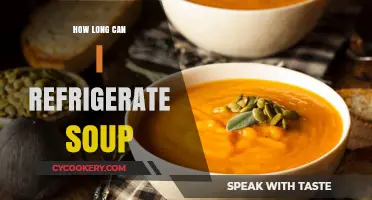 Refrigerating Soup: How Long Can You Safely Store Leftovers?
