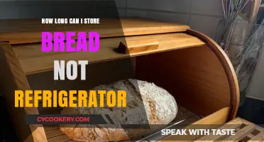 Bread Storage Tips: How Long Can You Keep It Fresh Without Refrigeration?