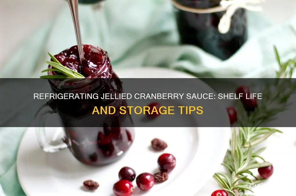 how long can jellied cranberry sauce be refrigerated