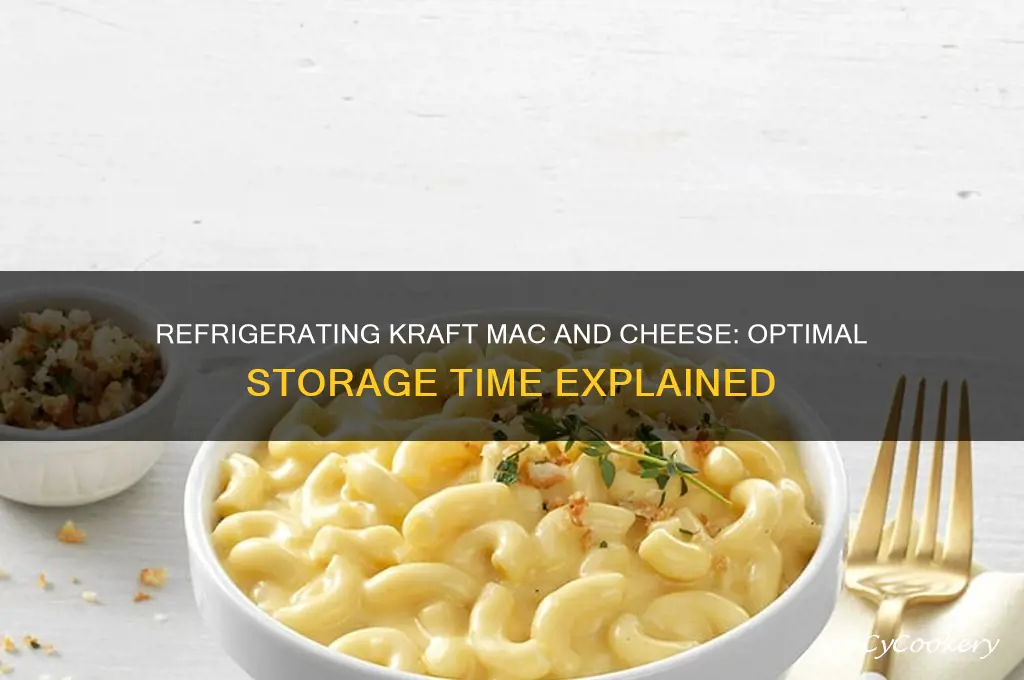 how long can kraft mac and cheese be refrigerated