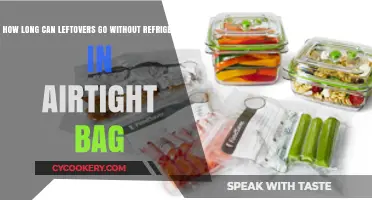 Leftovers Lifespan: How Long Do They Last Unrefrigerated in Airtight Bags?