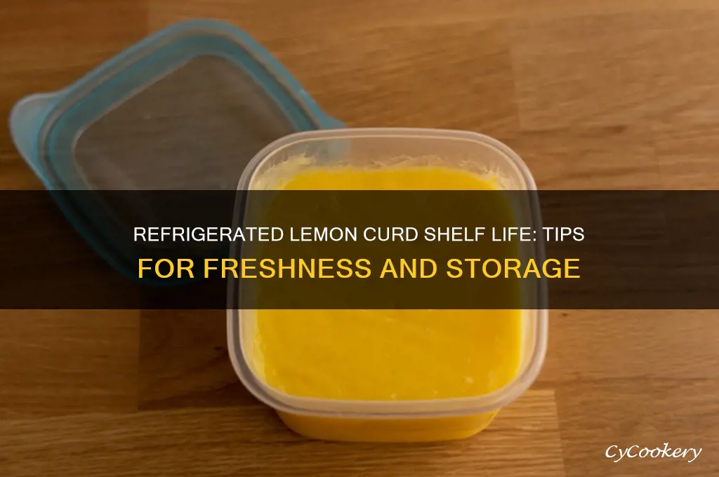 how long can lemon curd be refrigerated