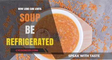 Refrigerating Lentil Soup: Safe Storage Tips and Shelf Life Guide