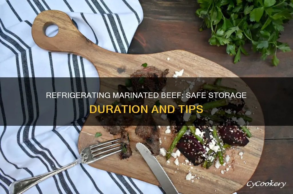 how long can marinated beef be refrigerated