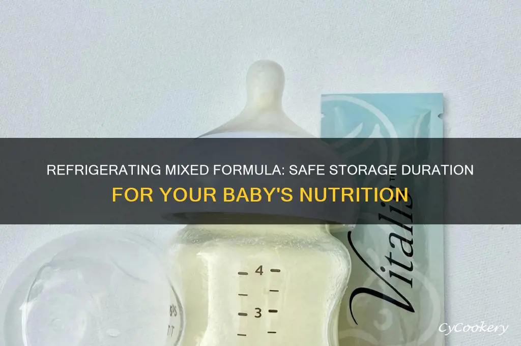 how long can mixed formula be refrigerated