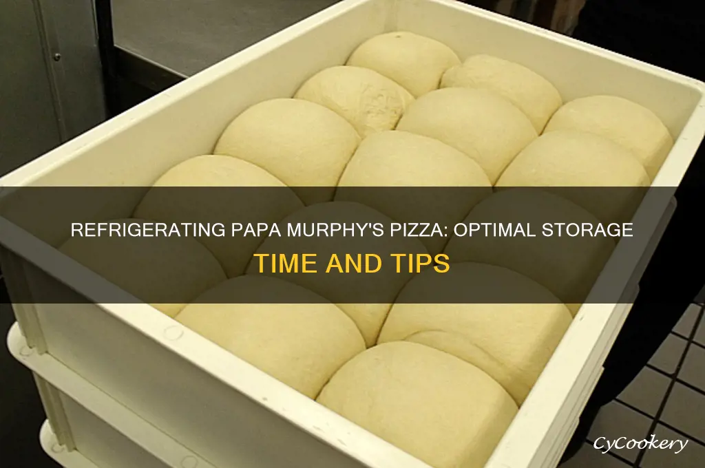how long can papa murphy