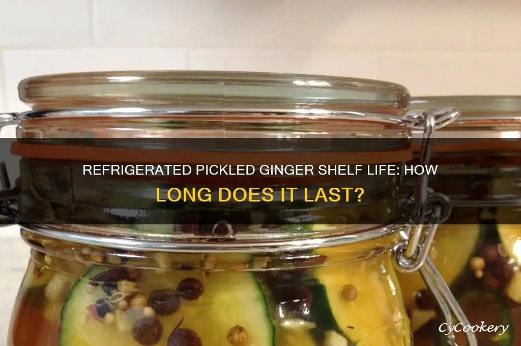 how long can pickled ginger be refrigerated