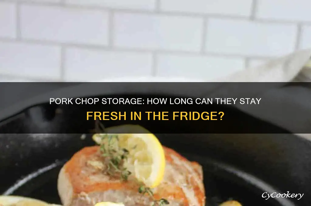 how long can porkchops stay in the refrigerator before cooking