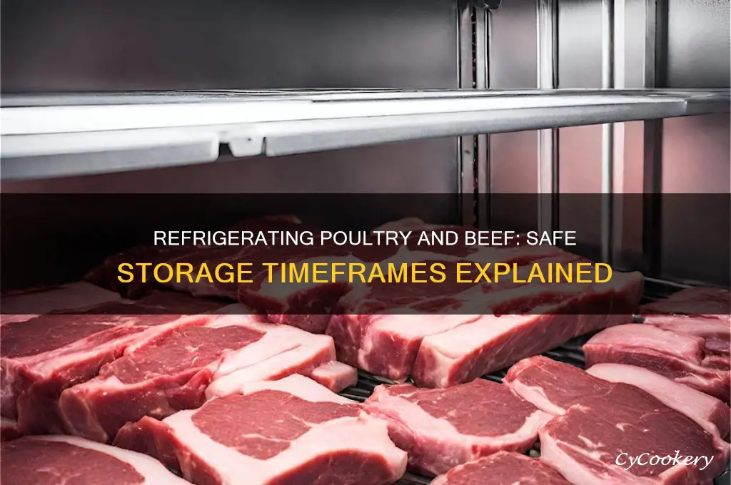 how long can poultry beef be refrigerated