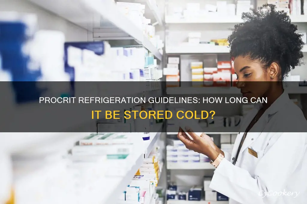 how long can procrit be refrigerated