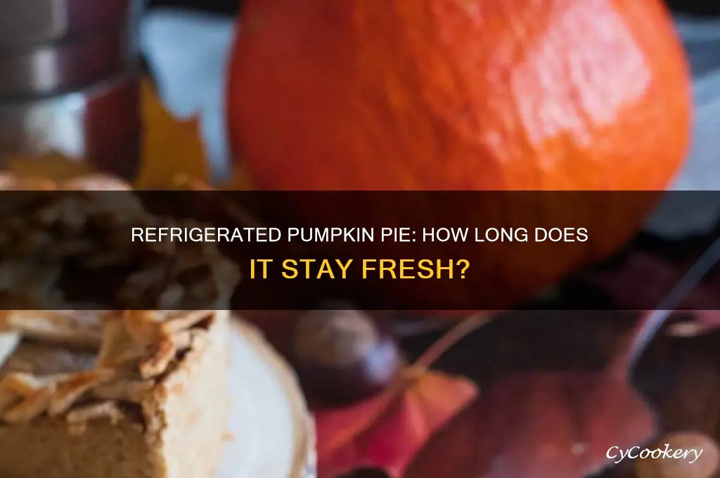 how long can pumpkin pie stay in the refrigerator