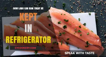 Refrigerating Raw Trout: Optimal Storage Time and Safety Tips