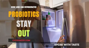 Refrigerated Probiotics: How Long Can They Safely Stay Unrefrigerated?
