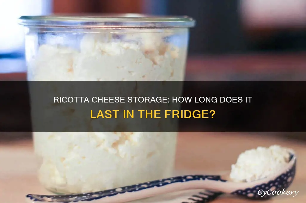 how long can ricotta cheese be kept in the refrigerator