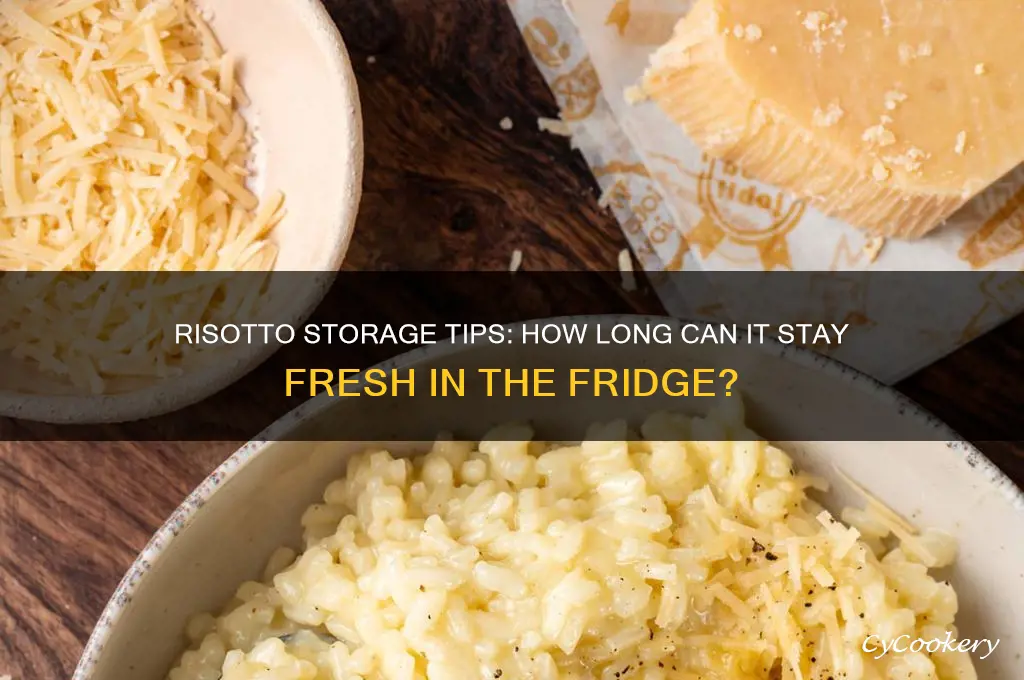 how long can risotto be refrigerated