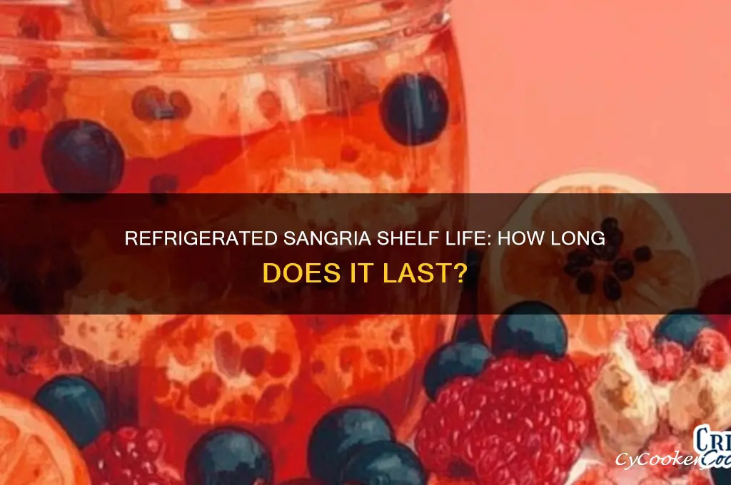 how long can sangria be refrigerated