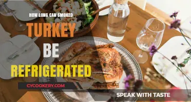 Refrigerating Smoked Turkey: Safe Storage Duration and Tips
