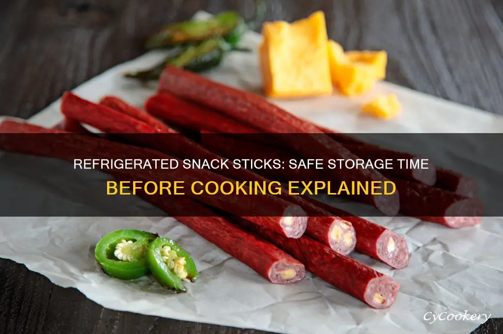 how long can snack stick sit in refrigerator before cooking