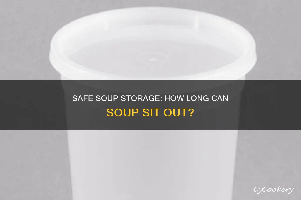 how long can soup be left out of the refrigerator