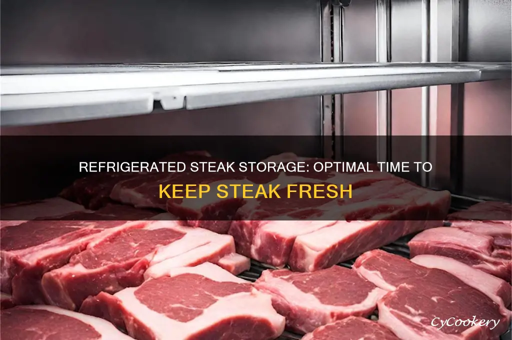 how long can steak be kept in the refrigerator