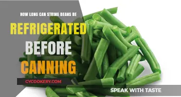 Refrigerating String Beans: Optimal Time Before Canning for Freshness