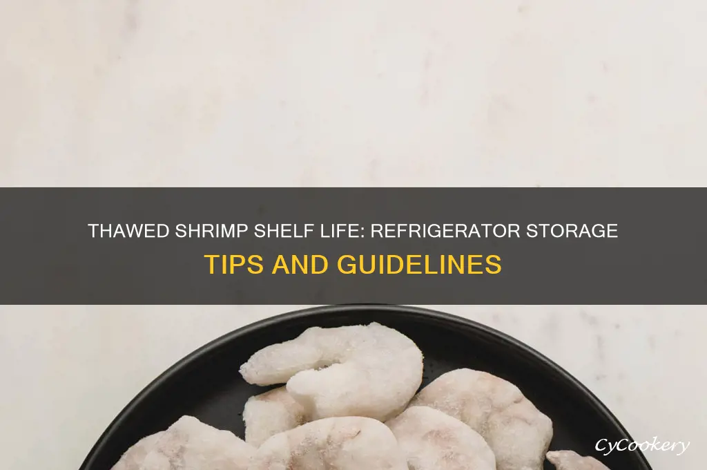 how long can thawed shrimp stay in the refrigerator