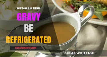 Refrigerating Turkey Gravy: Safe Storage Time and Tips