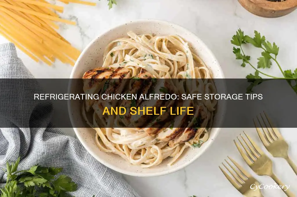 how long can u refrigerate chicken alfredo